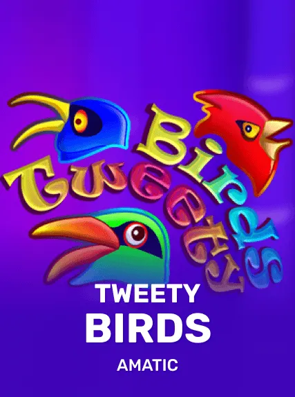 Tweety Birds